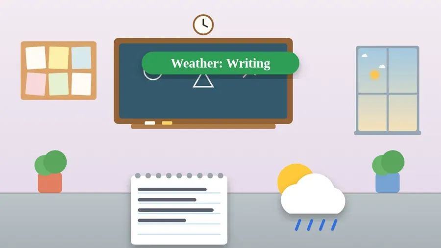 Weather: Writing