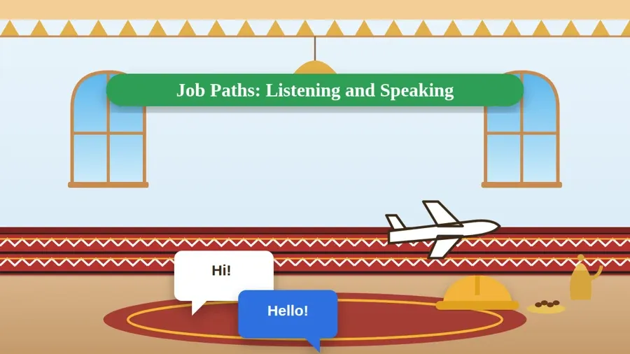 Job Paths: Listening and Speaking