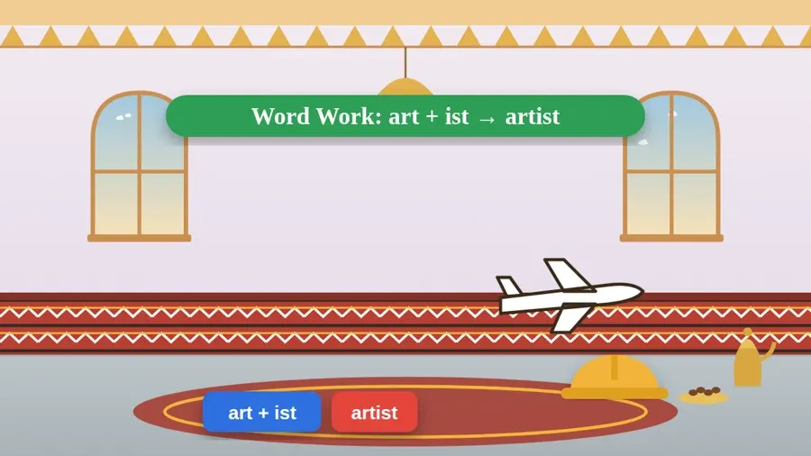 Word Work: art + ist → artist