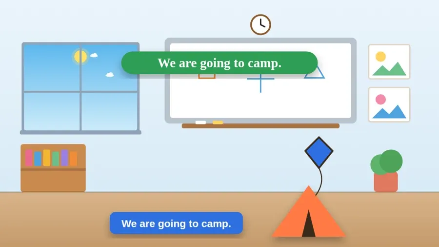 We are going to camp.