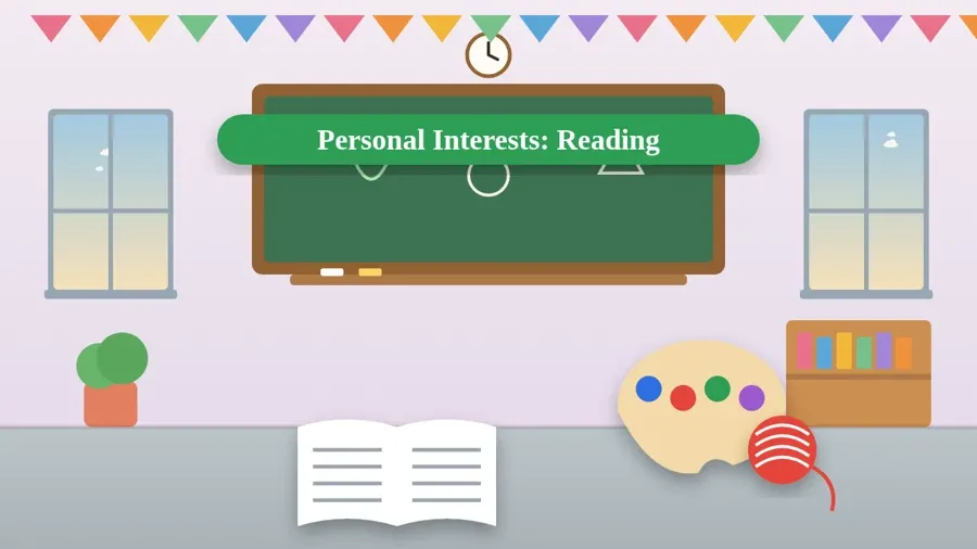 Personal Interests: Reading