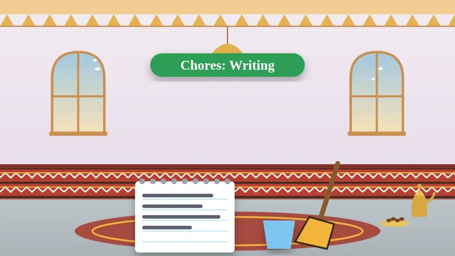 Chores: Writing