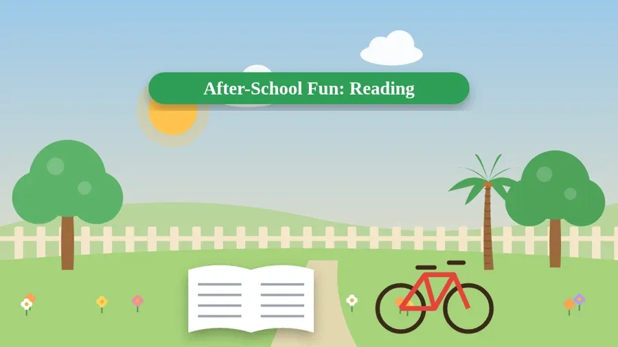 After-School Fun: Reading