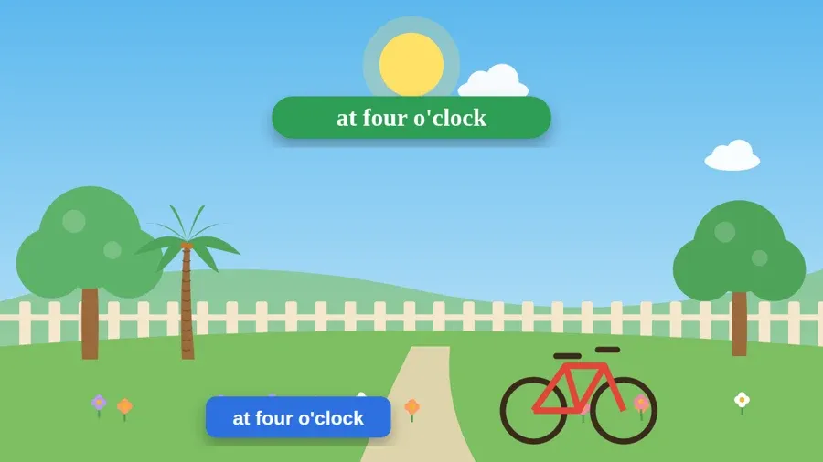at four o'clock