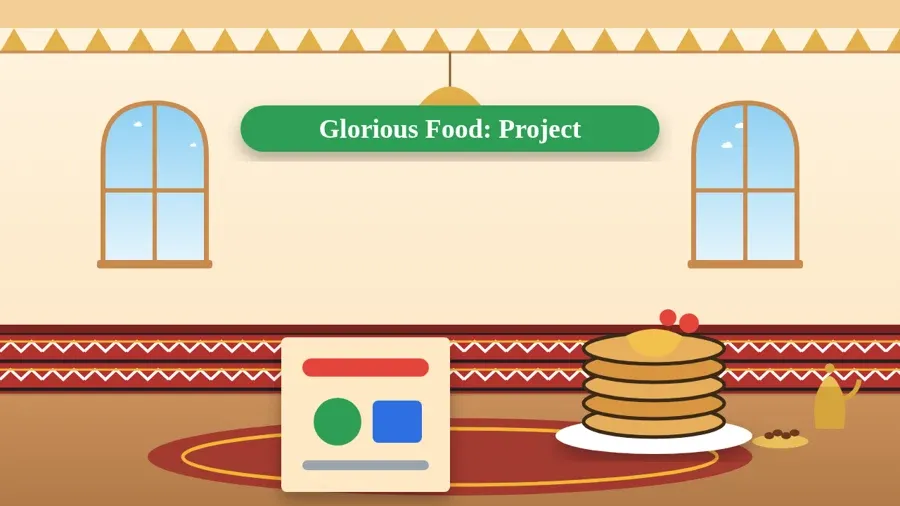 Glorious Food: Project