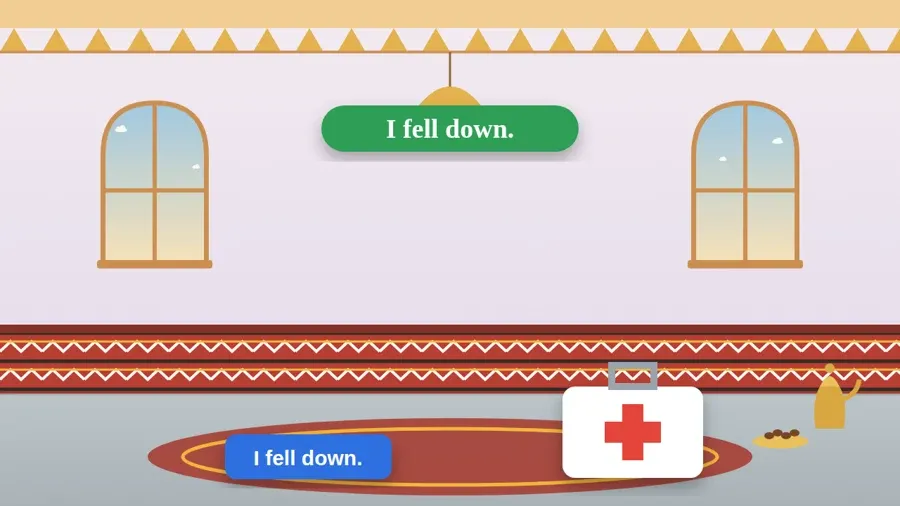 I fell down.