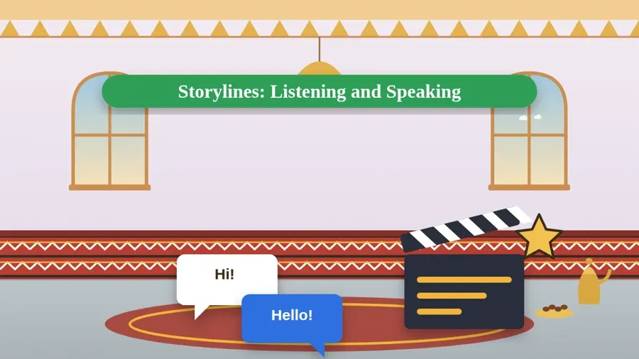 Storylines: Listening and Speaking
