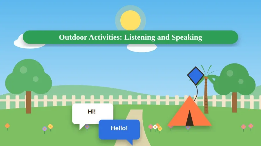 Outdoor Activities: Listening and Speaking